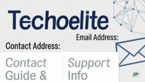 Techoelite Email Address: Contact Guide & Support Info